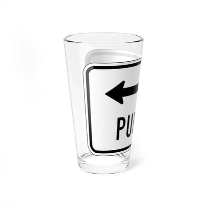 MUTCD-PR R9-3bPRI (Puerto Rico) (Road Sign) Pint Glass 16oz - Go Mug Yourself