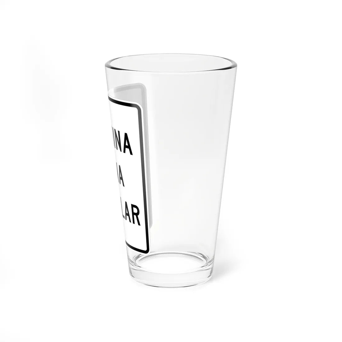 MUTCD-PR S5-2 (Puerto Rico) (Road Sign) Pint Glass 16oz - Go Mug Yourself