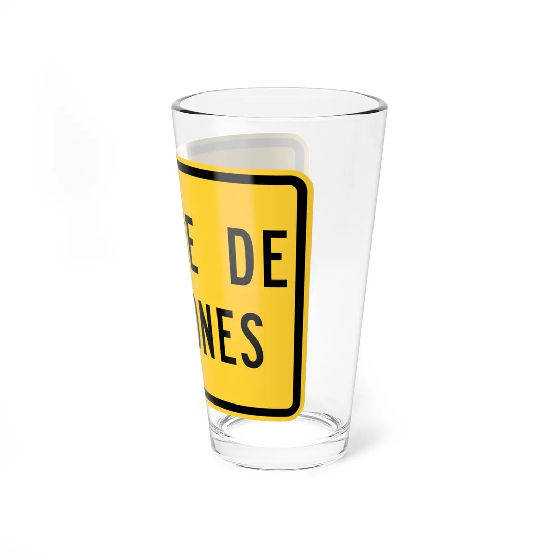 MUTCD-PR W11-8p (Puerto Rico) (Road Sign) Pint Glass 16oz - Go Mug Yourself