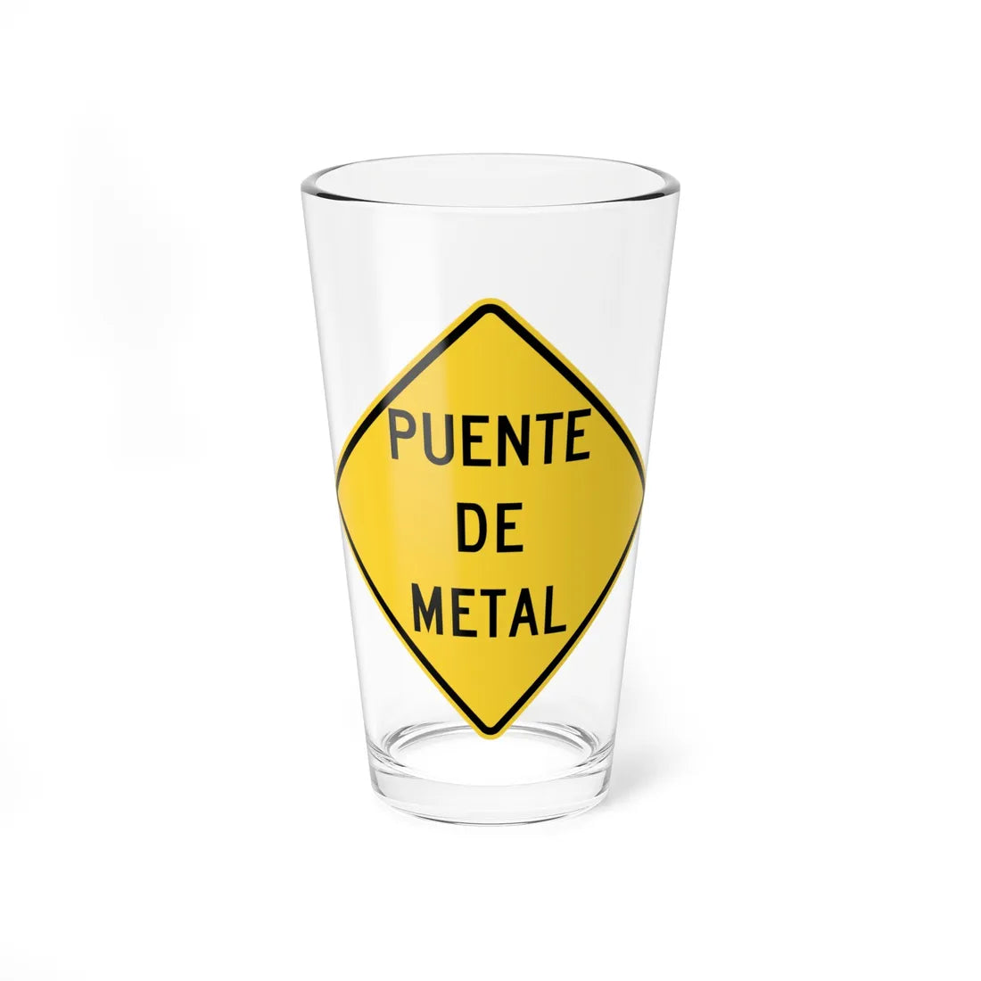 MUTCD-PR W8-16 (Puerto Rico) (Road Sign) Pint Glass 16oz 16oz - Go Mug Yourself