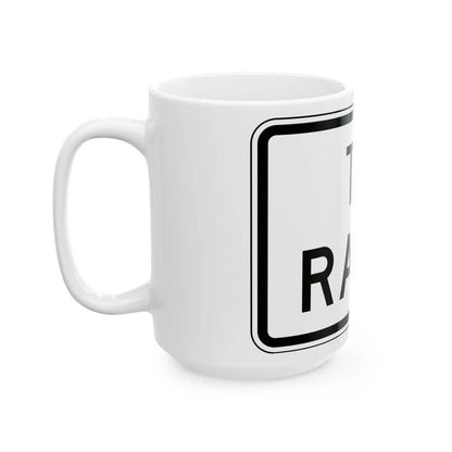 MUTCD-TX R1-2bTP (Texas) (Road Sign) White Coffee Mug - Go Mug Yourself