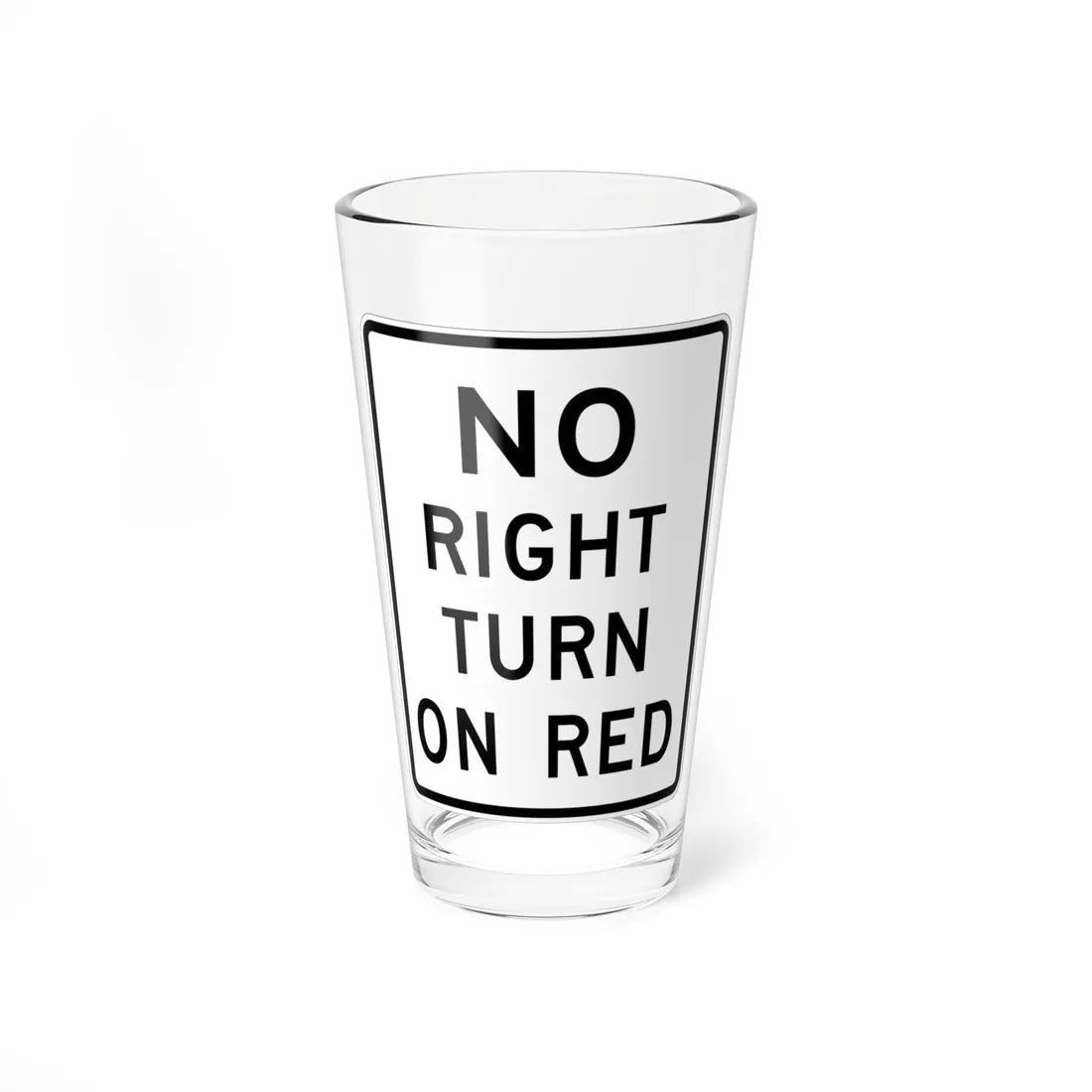 MUTCD-TX R10-11T (Texas) (Road Sign) Pint Glass 16oz 16oz - Go Mug Yourself