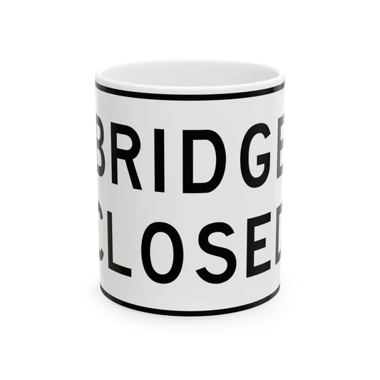 MUTCD-TX R11-2aT (Texas) (Road Sign) White Coffee Mug 11oz - Go Mug Yourself