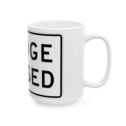 MUTCD-TX R11-2aT (Texas) (Road Sign) White Coffee Mug - Go Mug Yourself