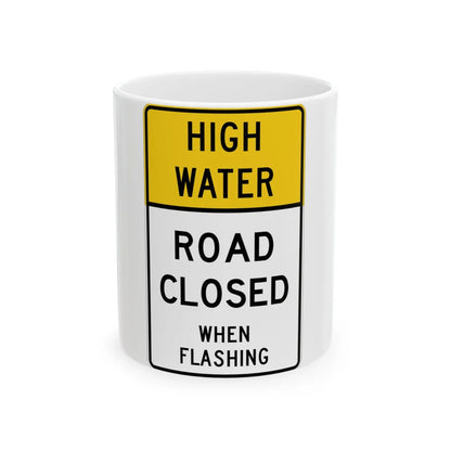 MUTCD-TX R11-5bT (Texas) (Road Sign) White Coffee Mug 11oz - Go Mug Yourself