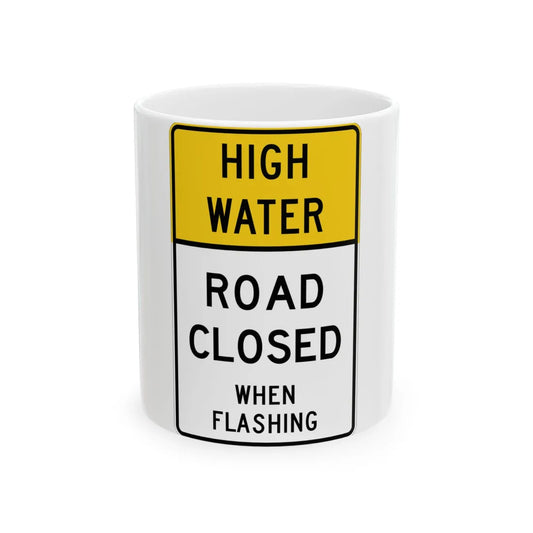 MUTCD-TX R11-5bT (Texas) (Road Sign) White Coffee Mug 11oz - Go Mug Yourself