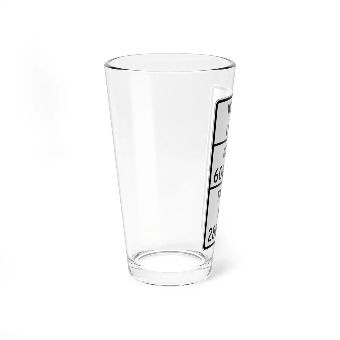 MUTCD-TX R12-4cT (Texas) (Road Sign) Pint Glass 16oz - Go Mug Yourself