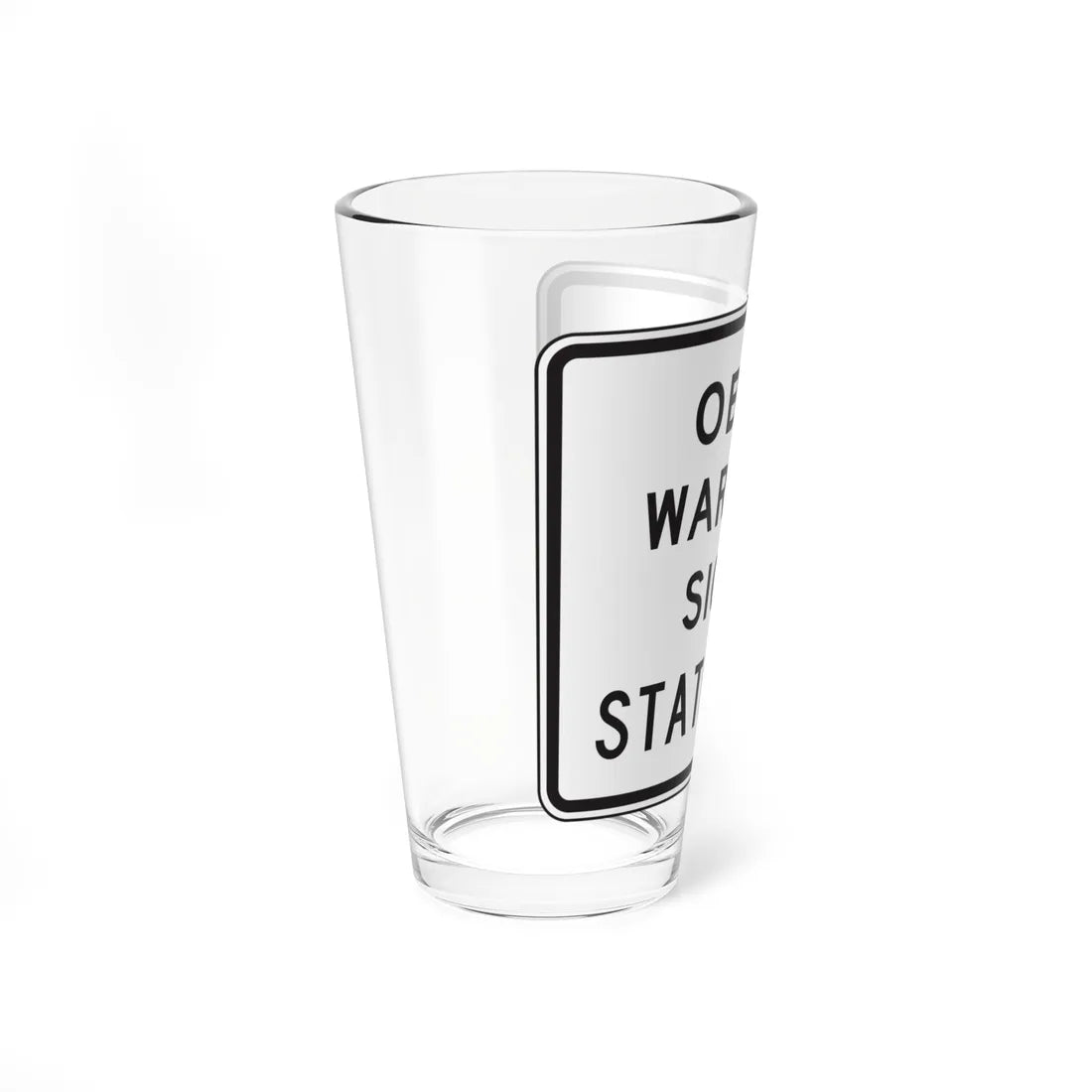 MUTCD-TX R20-3T (Texas) (Road Sign) Pint Glass 16oz - Go Mug Yourself