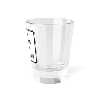 MUTCD-TX R20-3T (Texas) (Road Sign) Shot Glass 1.5oz - Go Mug Yourself