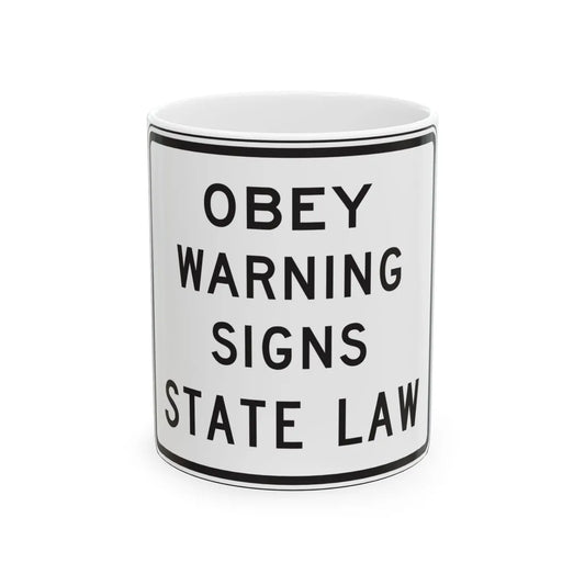 MUTCD-TX R20-3T (Texas) (Road Sign) White Coffee Mug 11oz - Go Mug Yourself