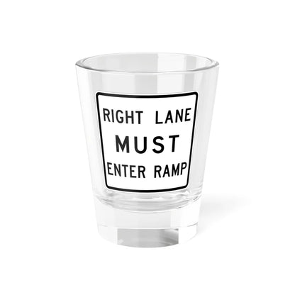 MUTCD-TX R3-33aTR (Texas) (Road Sign) Shot Glass 1.5oz 1.5oz - Go Mug Yourself