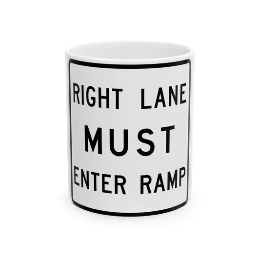MUTCD-TX R3-33aTR (Texas) (Road Sign) White Coffee Mug 11oz - Go Mug Yourself