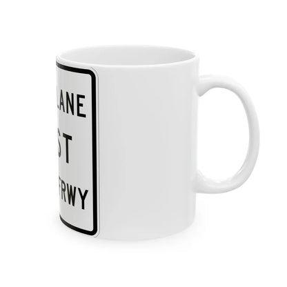 MUTCD-TX R3-33bTR (Texas) (Road Sign) White Coffee Mug - Go Mug Yourself