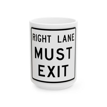 MUTCD-TX R3-33TR (Texas) (Road Sign) White Coffee Mug 15oz - Go Mug Yourself