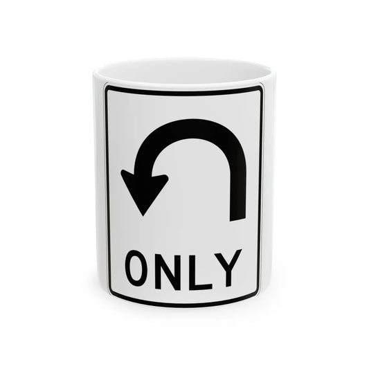 MUTCD-TX R3-8uT (Texas) (Road Sign) White Coffee Mug 11oz - Go Mug Yourself
