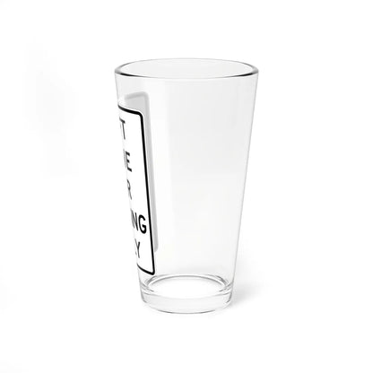 MUTCD-TX R4-2aT (Texas) (Road Sign) Pint Glass 16oz - Go Mug Yourself