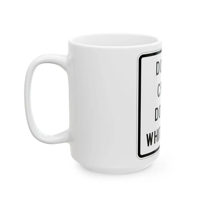 MUTCD-TX R4-3bT (Texas) (Road Sign) White Coffee Mug - Go Mug Yourself