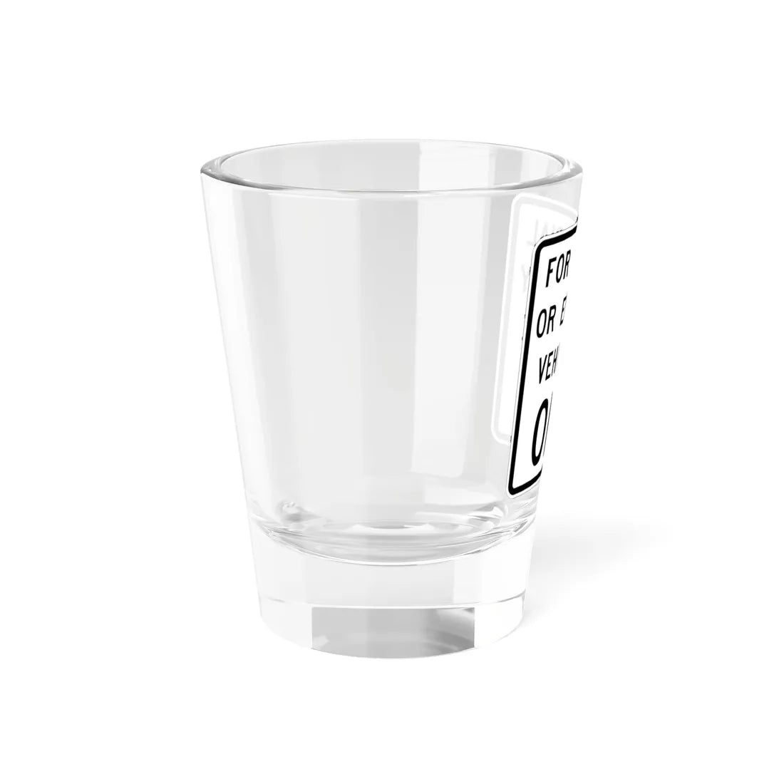 MUTCD-TX R5-11T (Texas) (Road Sign) Shot Glass 1.5oz - Go Mug Yourself