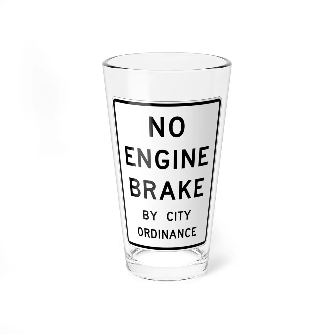 MUTCD-TX R5-4aT (Texas) (Road Sign) Pint Glass 16oz 16oz - Go Mug Yourself