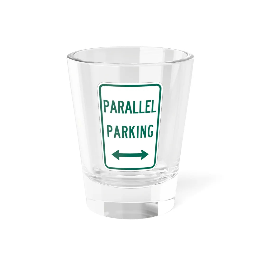 MUTCD-TX R7-11T (Texas) (Road Sign) Shot Glass 1.5oz 1.5oz - Go Mug Yourself