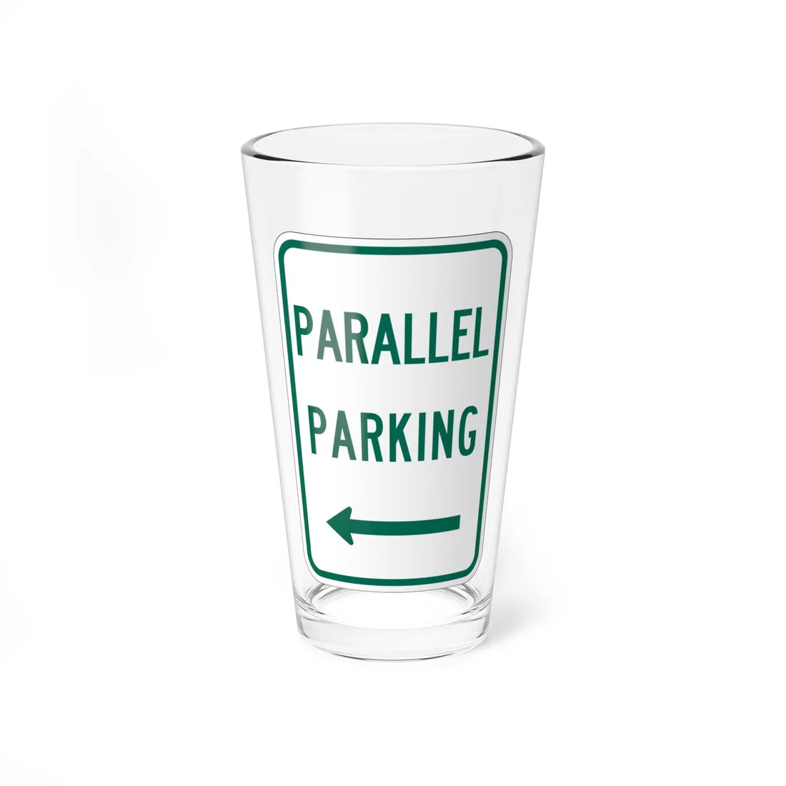 MUTCD-TX R7-11TL (Texas) (Road Sign) Pint Glass 16oz 16oz - Go Mug Yourself