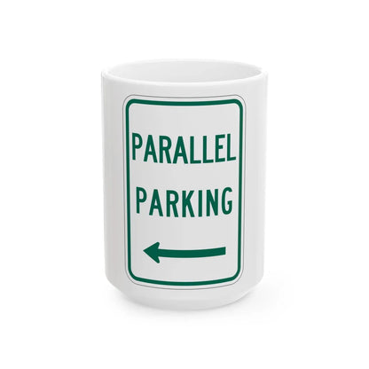 MUTCD-TX R7-11TL (Texas) (Road Sign) White Coffee Mug 15oz - Go Mug Yourself