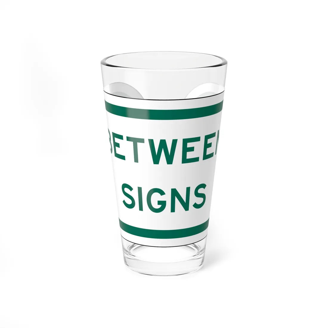 MUTCD-TX R7-202aTP GRN (Texas) (Road Sign) Pint Glass 16oz 16oz - Go Mug Yourself