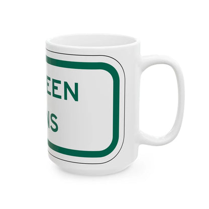 MUTCD-TX R7-202aTP GRN (Texas) (Road Sign) White Coffee Mug - Go Mug Yourself