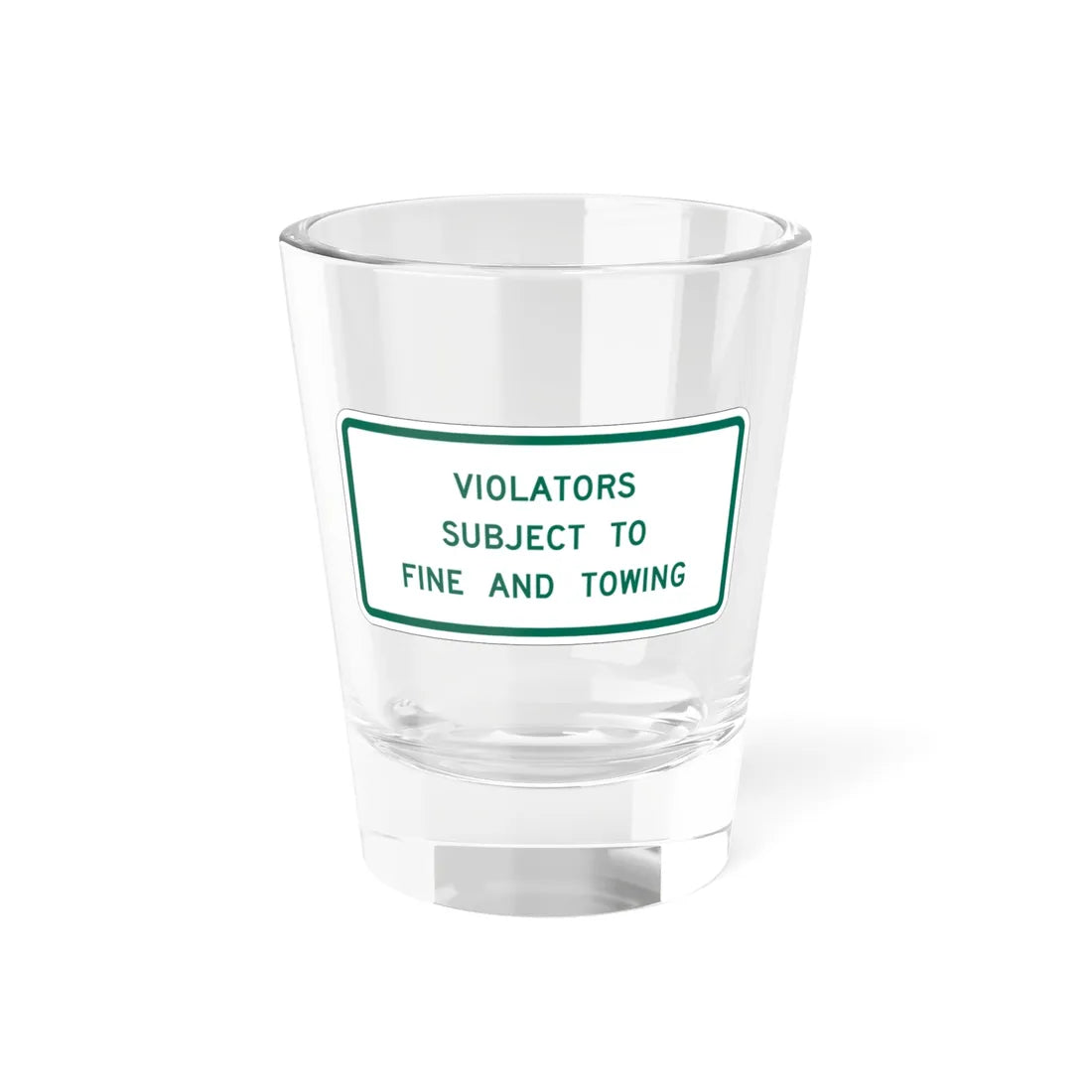 MUTCD-TX R7-8aPT (Texas) (Road Sign) Shot Glass 1.5oz 1.5oz - Go Mug Yourself
