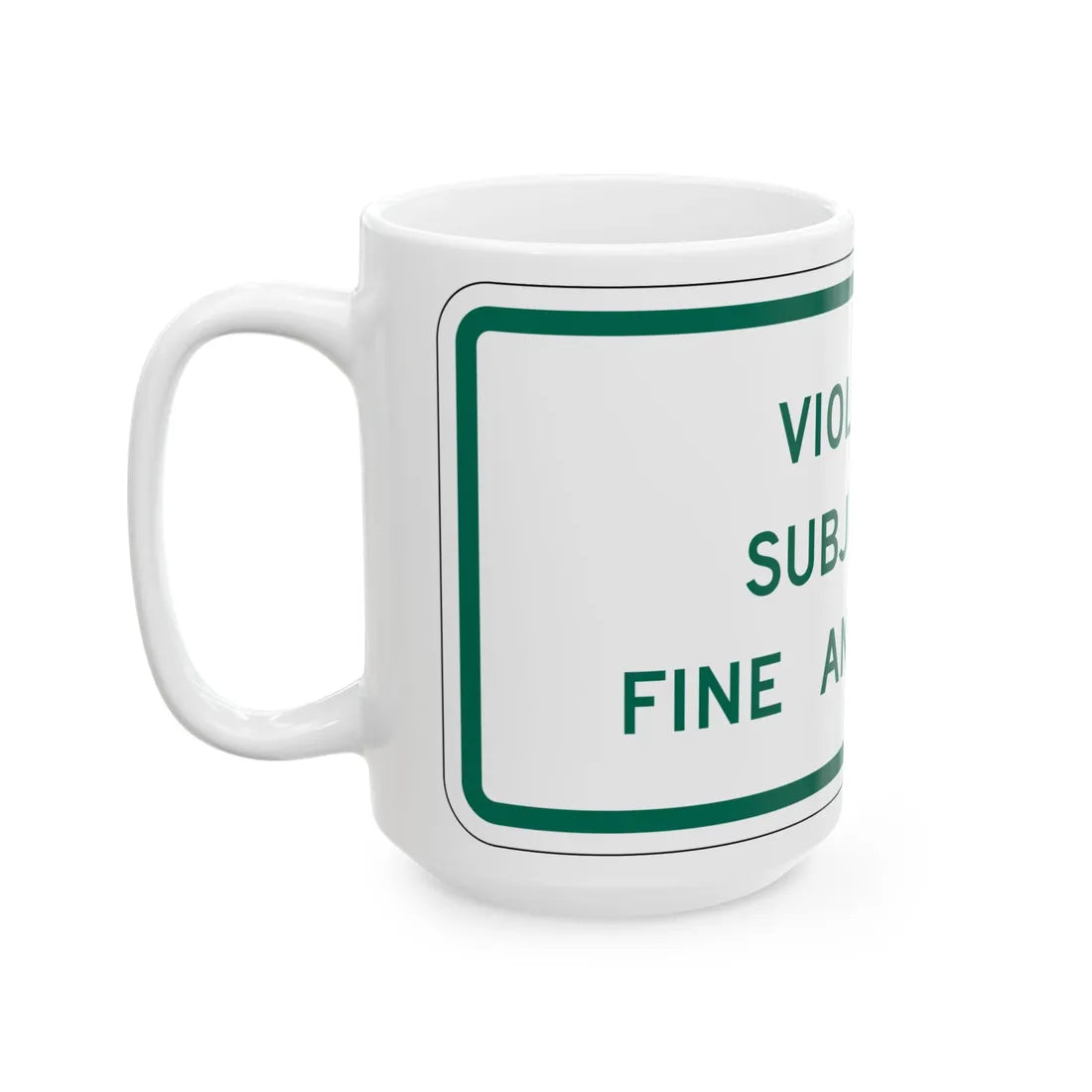 MUTCD-TX R7-8aPT (Texas) (Road Sign) White Coffee Mug - Go Mug Yourself