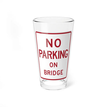 MUTCD-TX R8-1aT (Texas) (Road Sign) Pint Glass 16oz 16oz - Go Mug Yourself