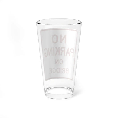 MUTCD-TX R8-1aT (Texas) (Road Sign) Pint Glass 16oz - Go Mug Yourself