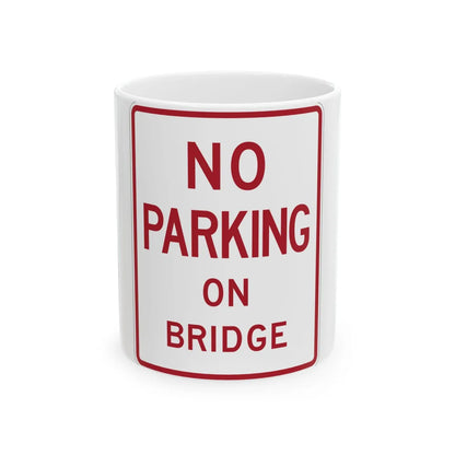 MUTCD-TX R8-1aT (Texas) (Road Sign) White Coffee Mug 11oz - Go Mug Yourself