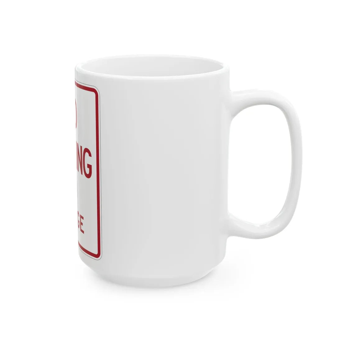 MUTCD-TX R8-1aT (Texas) (Road Sign) White Coffee Mug - Go Mug Yourself