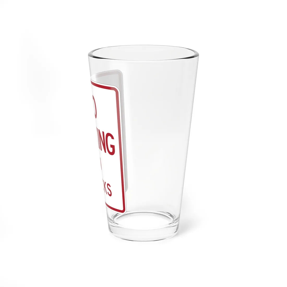 MUTCD-TX R8-1cT (Texas) (Road Sign) Pint Glass 16oz - Go Mug Yourself