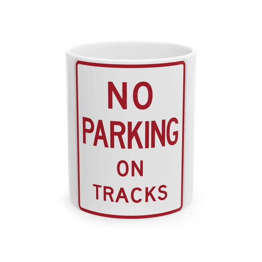 MUTCD-TX R8-1cT (Texas) (Road Sign) White Coffee Mug 11oz - Go Mug Yourself