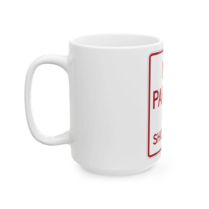 MUTCD-TX R8-1dT (Texas) (Road Sign) White Coffee Mug - Go Mug Yourself