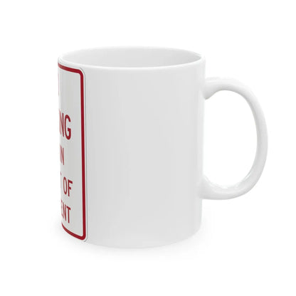 MUTCD-TX R8-2T (Texas) (Road Sign) White Coffee Mug - Go Mug Yourself