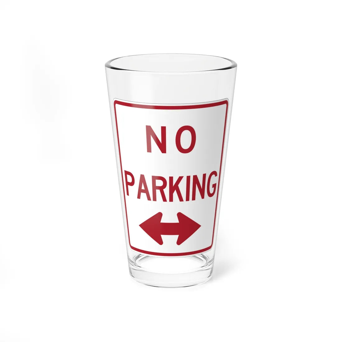 MUTCD-TX R8-3aTDBL (Texas) (Road Sign) Pint Glass 16oz - Go Mug Yourself