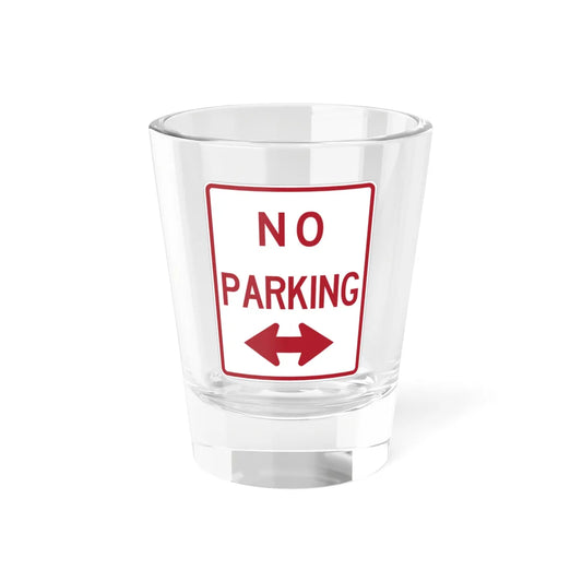 MUTCD-TX R8-3aTDBL (Texas) (Road Sign) Shot Glass 1.5oz 1.5oz - Go Mug Yourself