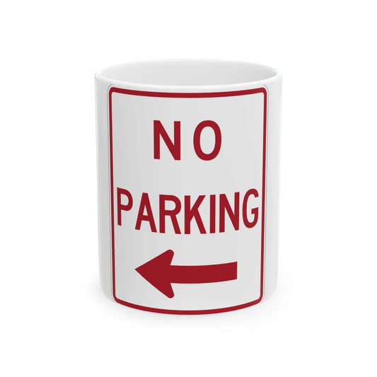 MUTCD-TX R8-3aTL (Texas) (Road Sign) White Coffee Mug 11oz - Go Mug Yourself