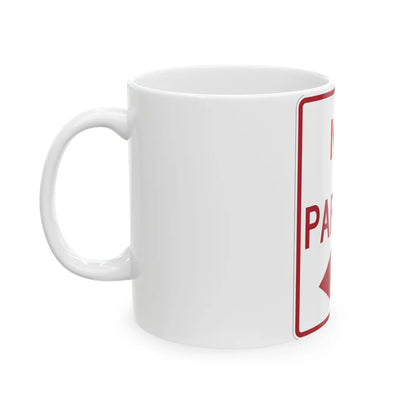 MUTCD-TX R8-3aTL (Texas) (Road Sign) White Coffee Mug - Go Mug Yourself