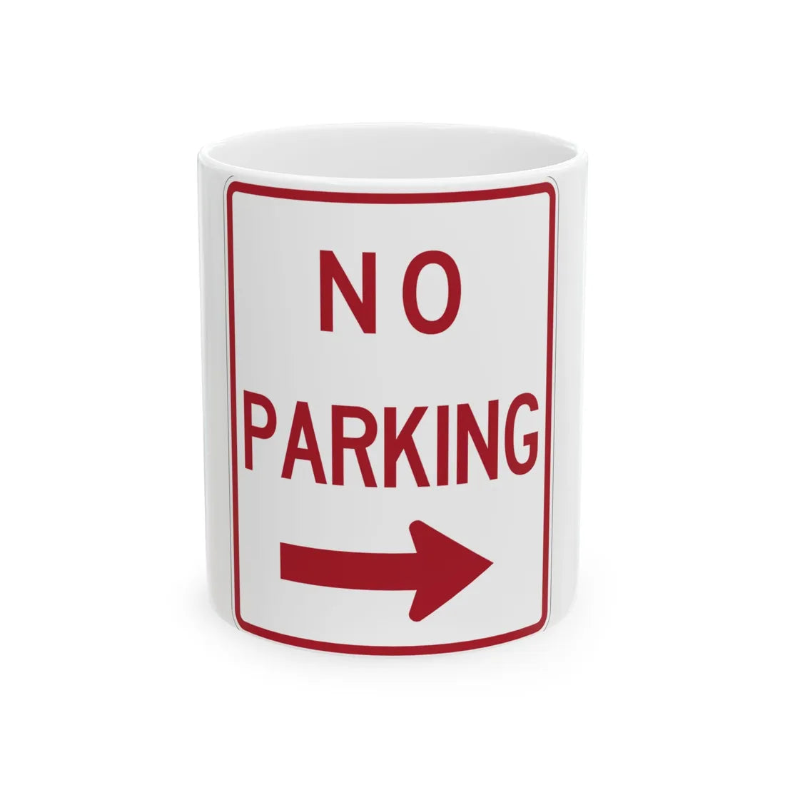 MUTCD-TX R8-3aTR (Texas) (Road Sign) White Coffee Mug 11oz - Go Mug Yourself