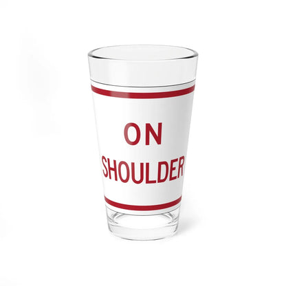 MUTCD-TX R8-3iTP (Texas) (Road Sign) Pint Glass 16oz 16oz - Go Mug Yourself