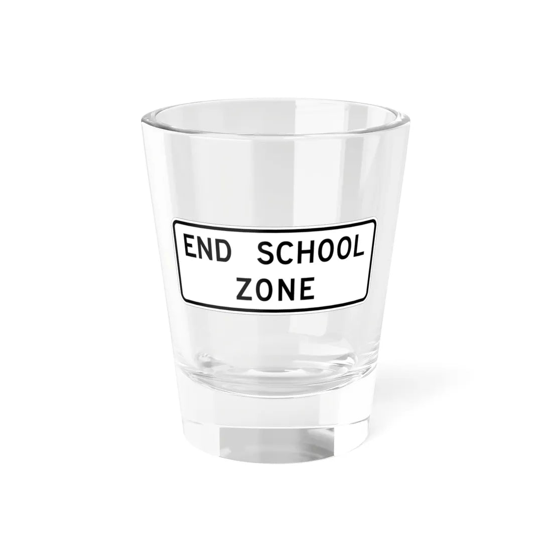 MUTCD-TX S5-2aTP (Texas) (Road Sign) Shot Glass 1.5oz 1.5oz - Go Mug Yourself