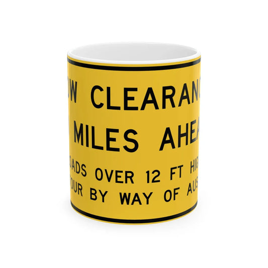 MUTCD-TX W12-4T (Texas) (Road Sign) White Coffee Mug 11oz - Go Mug Yourself