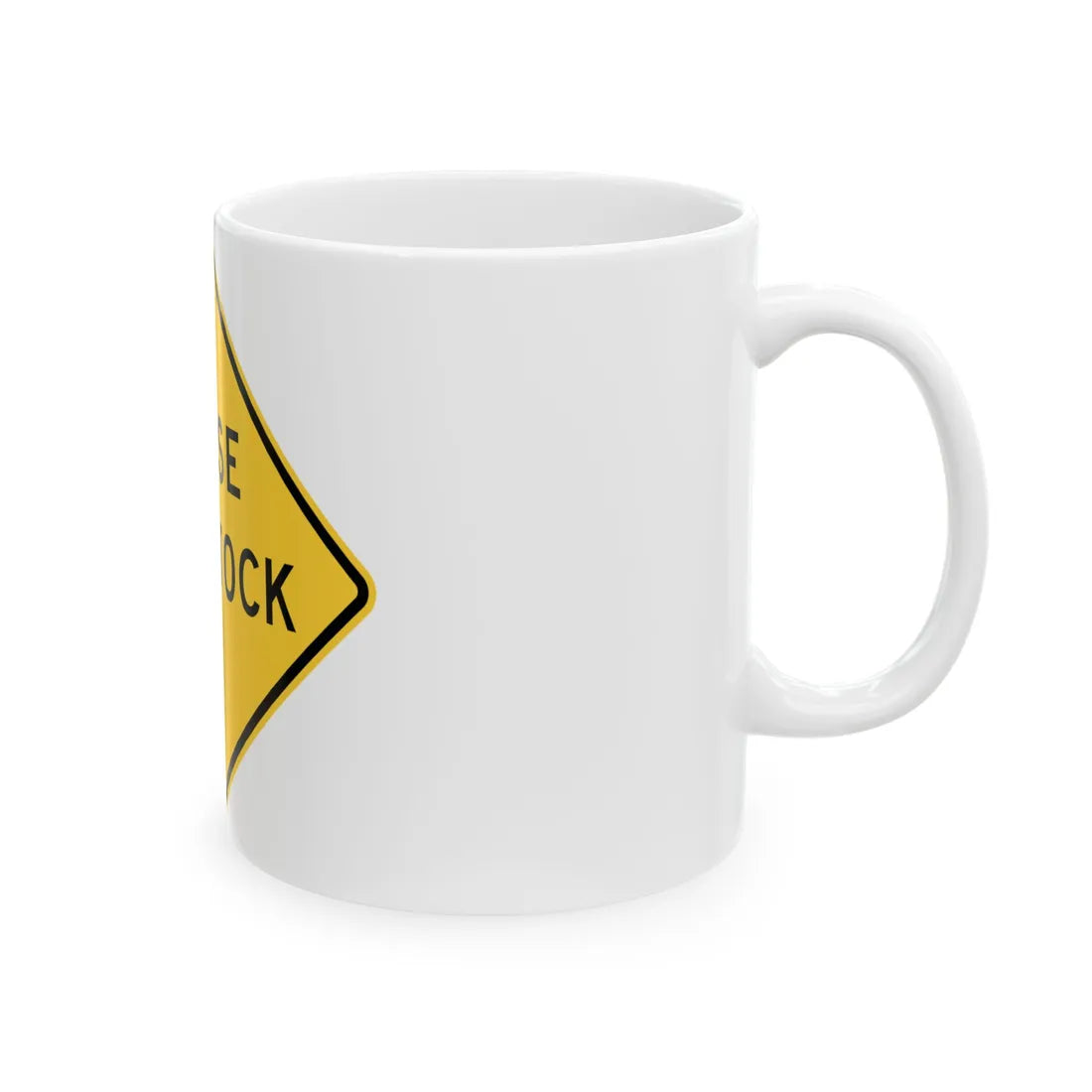 MUTCD-TX W17-3T (Texas) (Road Sign) White Coffee Mug - Go Mug Yourself