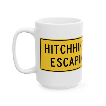 MUTCD-TX W17-9T (Texas) (Road Sign) White Coffee Mug - Go Mug Yourself