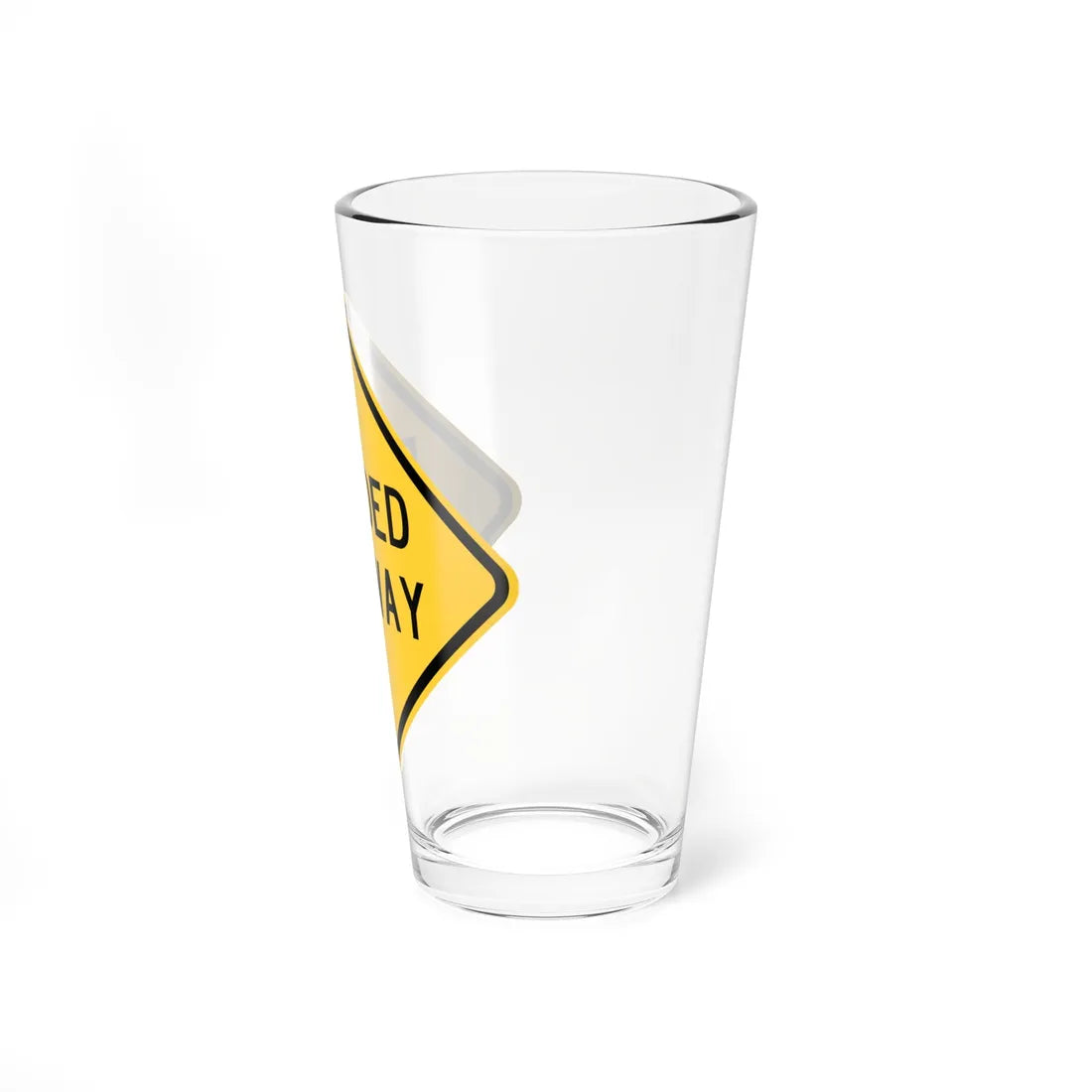 MUTCD-TX W6-1aT (Texas) (Road Sign) Pint Glass 16oz - Go Mug Yourself