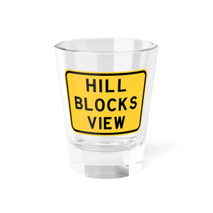 MUTCD-TX W7-6TP (Texas) (Road Sign) Shot Glass 1.5oz 1.5oz - Go Mug Yourself